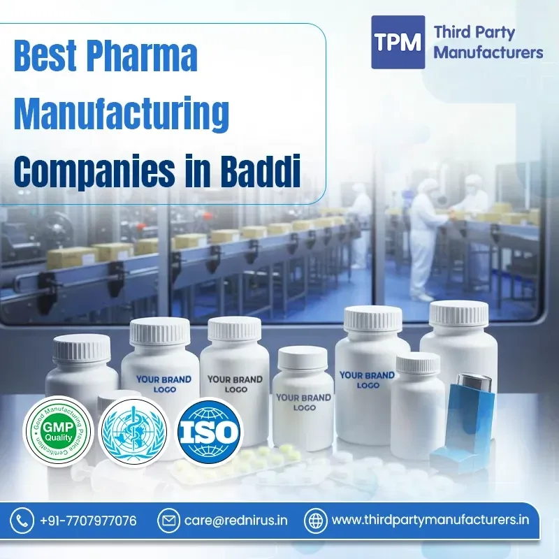 Best Pharma Manufacturing Companies in Baddi